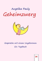 Geheimzwerg - Angelika Pauly