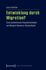 Entwicklung durch Migration? - Laura Stielike