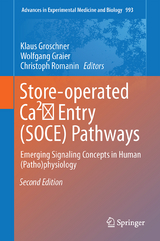 Store-Operated Ca²⁺ Entry (SOCE) Pathways - Groschner, Klaus; Graier, Wolfgang F.; Romanin, Christoph