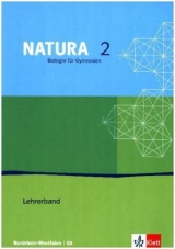 Natura - Biologie für Gymnasien in Nordrhein-Westfalen G8 / Lehrerband 7.-9. Schuljahr