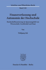 Finanzverfassung und Autonomie der Hochschule. - Wolfgang Zeh