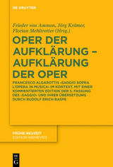 Oper der Aufklärung – Aufklärung der Oper - 