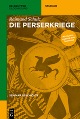 Seminar Geschichte / Die Perserkriege - Raimund Schulz