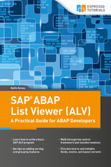 SAP List Viewer (ALV) - A Practical Guide for ABAP Developers - Kathi Kones