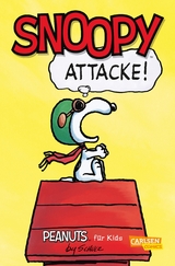 Peanuts für Kids 3: Snoopy - Attacke! - Charles M. Schulz