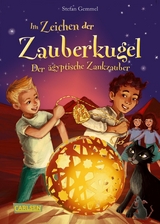 Im Zeichen der Zauberkugel 3: Der ägyptische Zankzauber - Stefan Gemmel