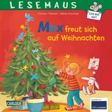 LESEMAUS 130: Max freut sich auf Weihnachten - Christian Tielmann