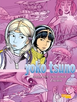 Yoko Tsuno Sammelbände 9: Geheimnisse und böser Zauber - Roger Leloup