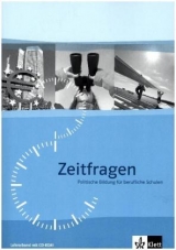 Zeitfragen. Politische Bildung für berufliche Schulen