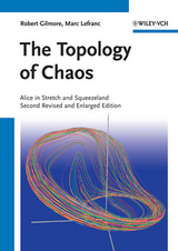 The Topology of Chaos - Robert Gilmore, Marc Lefranc