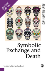 Symbolic Exchange and Death - Jean Baudrillard