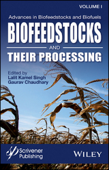 Advances in Biofeedstocks and Biofuels, Biofeedstocks and Their Processing - 