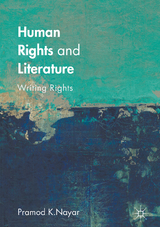 Human Rights and Literature - Pramod K. Nayar