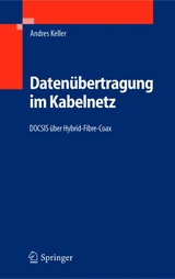 Datenübertragung im Kabelnetz - Andres Keller