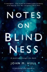 Notes on Blindness - John Hull