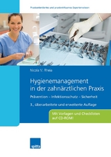 Hygienemanagement in der zahnärztlichen Praxis - Nicola V. Rheia