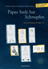 Papas Seele hat Schnupfen - Sarah Kistner, Ina Bernard, Christiane Thiemt, Miriam Rau, Damaris Rau, Antje Rau