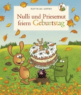 Nulli und Priesemut: Nulli und Priesemut feiern Geburtstag - Sodtke, Matthias