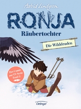 Ronja Räubertochter. Die Wilddruden - Astrid Lindgren