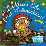 Die kleine Eule feiert Weihnachten - Susanne Weber