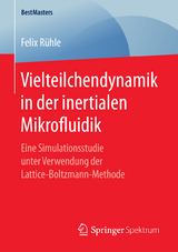 Vielteilchendynamik in der inertialen Mikrofluidik - Felix Rühle