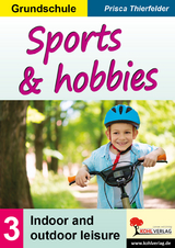 Sports & hobbies / Sekundarstufe - Prisca Thierfelder