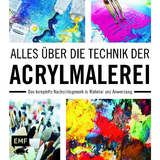 Alles über die Technik der Acrylmalerei - Anita Hörskens