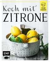 Koch mit – Zitrone - Rose Marie Donhauser