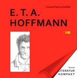 E.T.A. Hoffmann - Yvonne-Patricia Alefeld