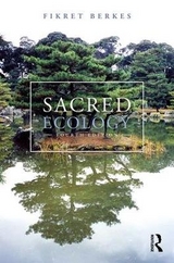 Sacred Ecology - Berkes, Fikret