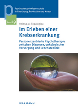 Im Erleben einer Krebserkrankung - Helena M. Topaloglou