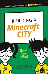 Building a Minecraft City -  Sarah Guthals