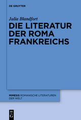 Die Literatur der Roma Frankreichs - Julia Blandfort