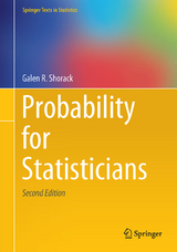 Probability for Statisticians - Shorack, Galen R.