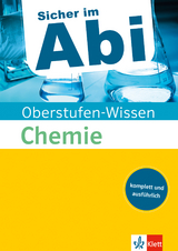 Klett Sicher im Abi Oberstufen-Wissen Chemie - 