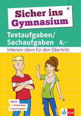 Klett Sicher ins Gymnasium Textaufgaben/Sachaufgaben 4. Klasse - 