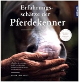 Die Erfahrungsschätze der Pferdekenner - Sibylle Luise Binder