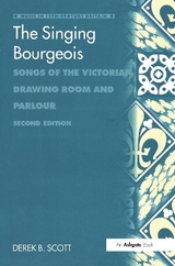 The Singing Bourgeois - Scott, Derek B.