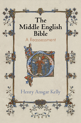 Middle English Bible -  Henry Ansgar Kelly
