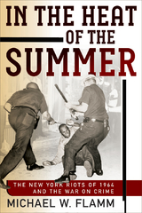 In the Heat of the Summer - Michael W. Flamm