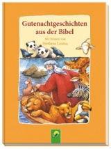 Gutenachtgeschichten aus der Bibel - Annette Huber