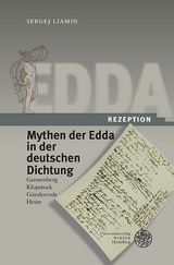 Mythen der Edda in der deutschen Dichtung - Sergej Liamin