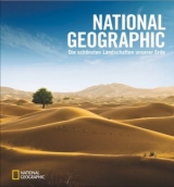 NATIONAL GEOGRAPHIC – Die schönsten Landschaften unserer Erde - Susan Tyler Hitchcock