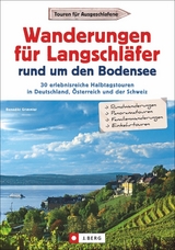 Wanderungen für Langschläfer rund um den Bodensee - Benedikt Grimmler