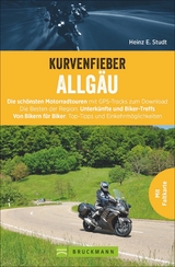Kurvenfieber Allgäu - Heinz E. Studt
