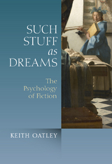 Such Stuff as Dreams -  Keith Oatley
