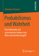 Probabilismus und Wahrheit - Sebastian Simmert
