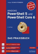 Windows PowerShell 5 und PowerShell Core 6 - Schwichtenberg, Holger