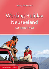 Working Holiday Neuseeland - Beckmann, Georg