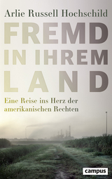 Fremd in ihrem Land - Arlie Russell Hochschild